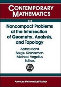 Abbildung von: Noncompact Problems at the Intersection of Geometry, Analysis, and Topology - American Mathematical Society