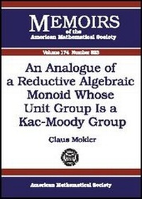 Abbildung von: An Analogue of a Reductive Algebraic Monoid Whose Unit Group is a Kac-Moody Group - American Mathematical Society