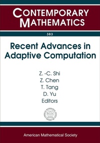 Enlarge image Cover: Recent Advances in Adaptive Computation - American Mathematical Society