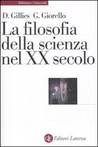 Abbildung von: La filosofia della scienza nel XX secolo - Biblioteca universale Laterza;Laterza