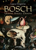 Cover: Bosch. Uomini angeli demoni - Tra arte e teologia;Ancora