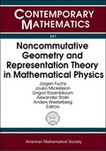 Cover: Noncommutative Geometry and Representation Theory in Mathematical Physics - American Mathematical Society