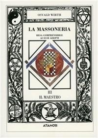 Abbildung von: Il maestro - Jakin. massoneria e tradizione iniziatica;Atanòr