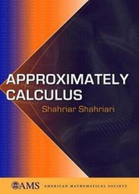 Abbildung von: Approximately Calculus - American Mathematical Society