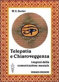 Abbildung von: Telepatia e chiaroveggenza. I segreti della comunicazione mentale - Terapie naturali;Hermes Edizioni