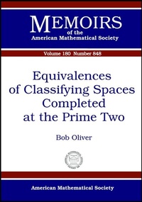 Abbildung von: Equivalences of Classifying Spaces Completed at the Prime Two - American Mathematical Society