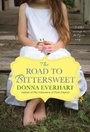 Cover: The Road to Bittersweet - Kensington Publishing