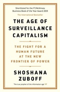 Cover: The Age of Surveillance Capitalism - Profile Books Ltd