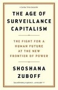 Cover: The Age of Surveillance Capitalism - Profile Books Ltd