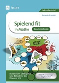 Cover: Spielend fit in Mathe Bruchrechnung - Auer Verlag in der AAP Lehrerwelt GmbH