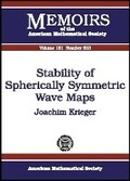 Cover: Stability of Spherically Symmetric Wave Maps - American Mathematical Society