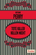 Cover: Tote Killer killen nicht - Fischer Taschenbuch
