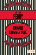 Cover: Ein ganz krummer Hund - Fischer Taschenbuch