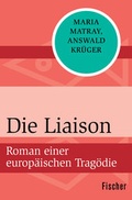 Cover: Die Liaison - Fischer Taschenbuch