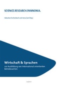 Cover: Wirtschaft & Sprachen zur Ausbildung von international orientierten Betriebswirten - Leykam