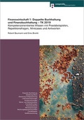 Cover: Finanzwirtschaft 1: Grundlagen der doppelten Buchahltung und Finanzbuchhaltung - TK 2019 - Compendio Bildungsmedien