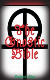 Enlarge image Cover: The Gnostic Bible - tredition