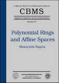 Enlarge image Cover: Polynomial Rings and Affine Spaces - American Mathematical Society