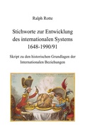 Cover: Stichworte zur Entwicklung des internationalen Systems 1648-1990/91 - epubli