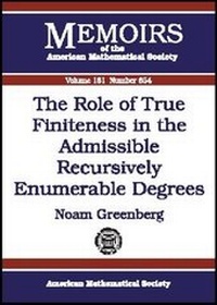 Abbildung von: The Role of True Finiteness in the Admissible Recursively Enumerable Degrees - American Mathematical Society