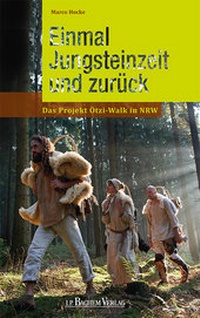 Abbildung von: Einmal Jungsteinzeit und zurück - J.P. Bachem Verlag