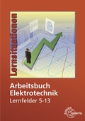 Cover: Arbeitsbuch Elektrotechnik Lernfelder 5-13 - Europa-Lehrmittel