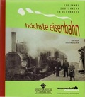 Cover: H&ouml;chste Eisenbahn - Stiftung Museumsdorf Cloppenburg