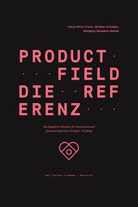 Enlarge image Cover: Product Field - Die Referenz - Next Factory Ottensen