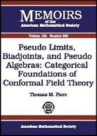 Abbildung von: Pseudo Limits, Biadjoints, and Pseudo Algebras - American Mathematical Society