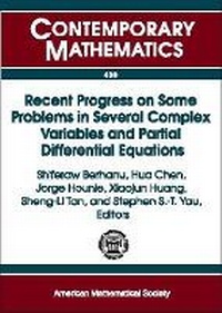 Enlarge image Cover: Recent Progress on Some Problems in Several Complex Variables and Partial Differential Equations - American Mathematical Society