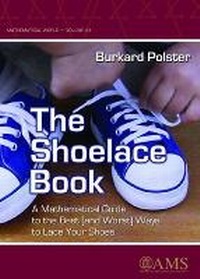 Enlarge image Cover: The Shoelace Book - American Mathematical Society