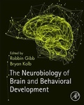 Cover: The Neurobiology of Brain and Behavioral Development - Academic Press