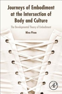 Enlarge image Cover: Journeys of Embodiment at the Intersection of Body and Culture - Academic Press