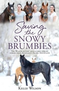 Cover: Saving the Snowy Brumbies - Random House New Zealand