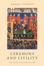 Cover: Ceremony and Civility - Oxford University Press Inc