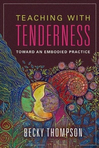 Enlarge image Cover: Teaching with Tenderness - University of Illinois Press