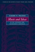 Cover: Music and Ideas in the Sixteenth and Seventeenth Centuries - University of Illinois Press