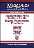 Cover: Ramanujan's Forty Identities for the Rogers-Ramanujan Functions - American Mathematical Society