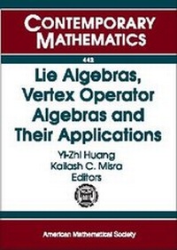 Abbildung von: Lie Algebras, Vertex Operator Algebras and Their Applications - American Mathematical Society