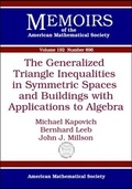 Cover: The Generalized Triangle Inequalities in Symmetric Spaces and Buildings with Applications to Algebra - American Mathematical Society
