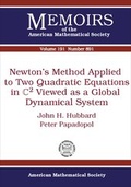 Cover: Newton's Method Applied to Two Quadratic Equations in C2 Viewed as a Global Dynamical System - American Mathematical Society