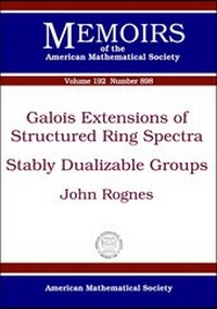 Abbildung von: Galois Extensions of Structured Ring Spectra/Stably Dualizable Groups - American Mathematical Society
