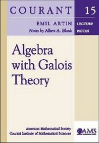Abbildung von: Algebra with Galois Theory - American Mathematical Society