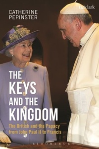 Abbildung von: The Keys and the Kingdom - T.& T.Clark Ltd