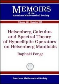 Abbildung von: Heisenberg Calculus and Spectral Theory of Hypoelliptic Operators on Heisenberg Manifolds - American Mathematical Society