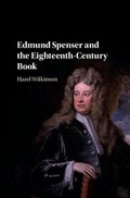 Cover: Edmund Spenser and the Eighteenth-Century Book - Cambridge University Press