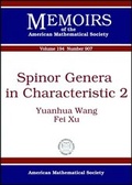 Cover: Spinor Genera in Characteristic 2 - American Mathematical Society