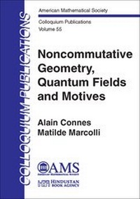 Abbildung von: Noncommutative Geometry, Quantum Fields and Motives - American Mathematical Society