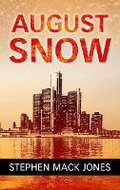 Cover: August Snow - Thorndike Press Large Print
