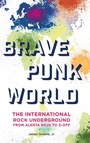 Cover: Brave Punk World - Rowman & Littlefield Publishers